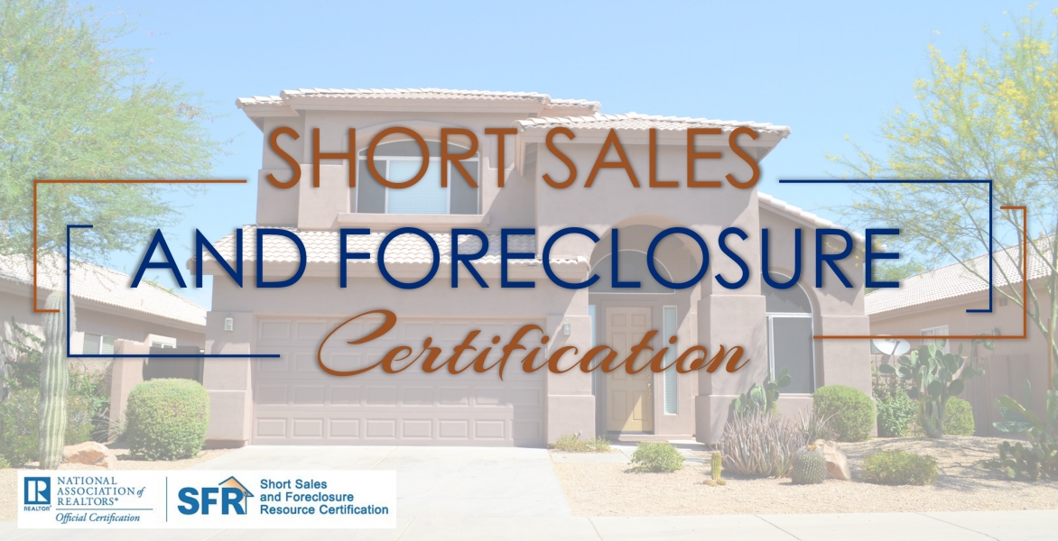 SFR: Short Sales & Foreclosure Resource Certification